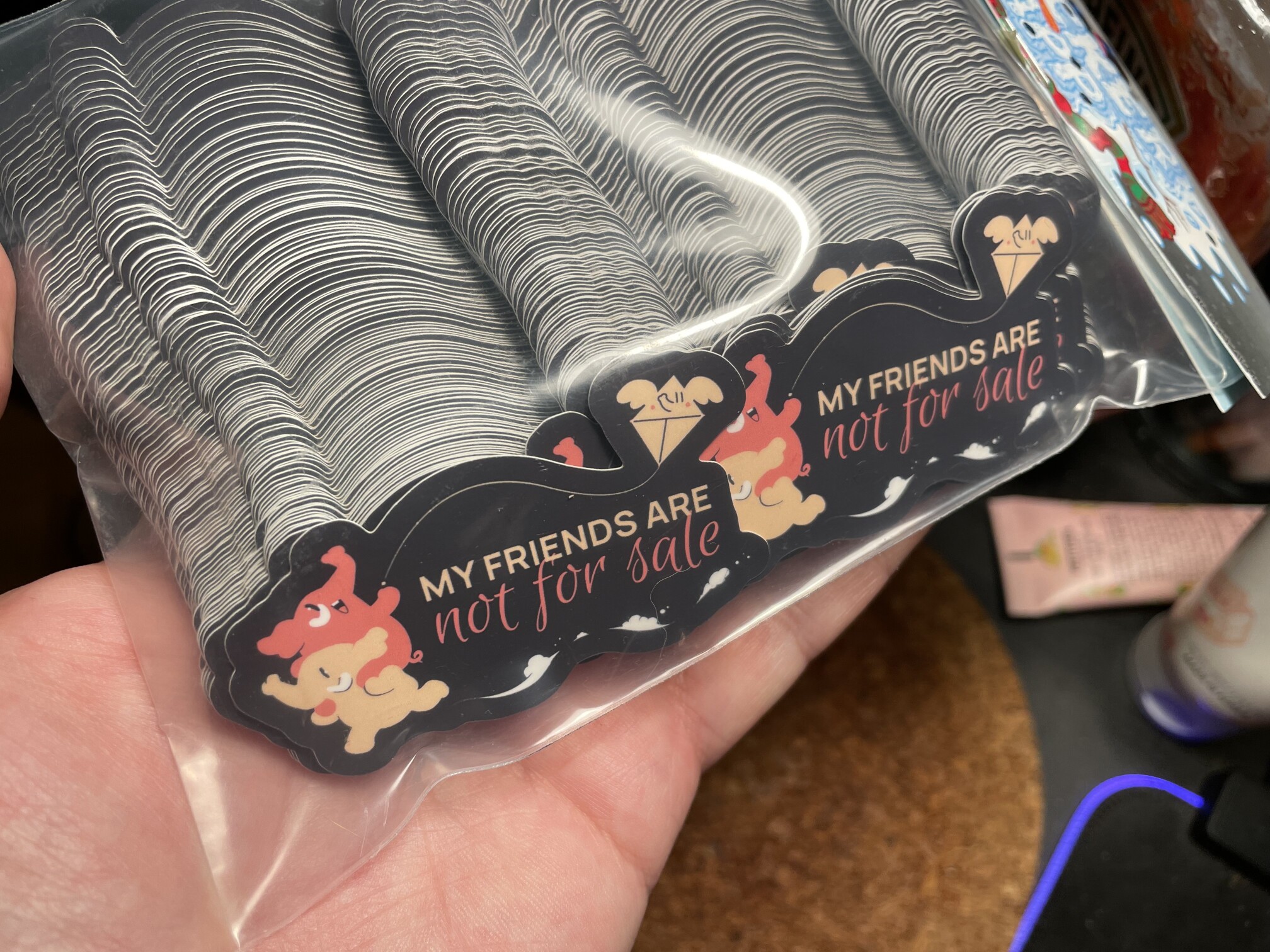 My friends are not for sale stickers