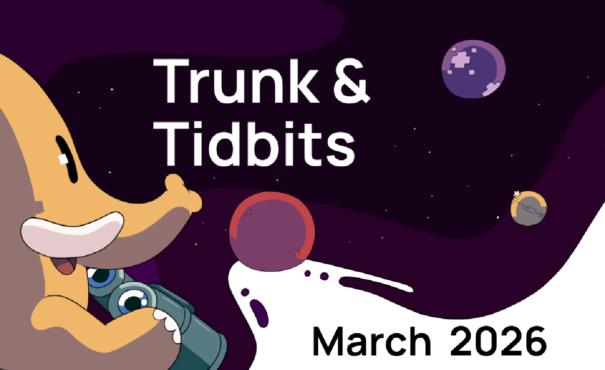 Trunk & Tidbits, March 2026